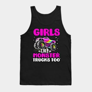 Monster Truck Girls Like Monsters Too Birthday Kids Tank Top